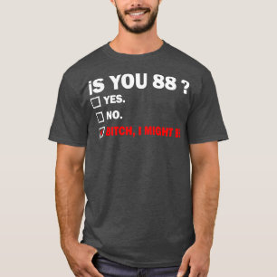 eightyeight 88 Years Old Birthday 88th T-Shirt