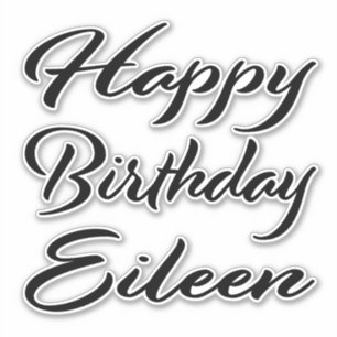 Eileen name first name black Sticker birthday