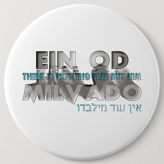 Ein Od Milvado 6 Cm Round Badge (Front)