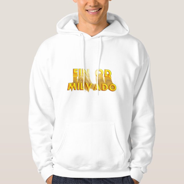 Ein Od Milvado Hoodie (Front)