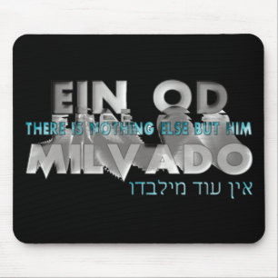 Ein Od Milvado Mouse Mat