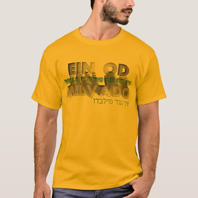 Ein Od Milvado T-Shirt (Front)