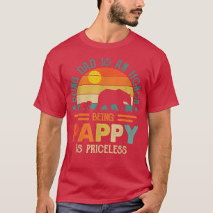 eing Dad Is An Honour Being Pappy Is Priceless Fat T-Shirt