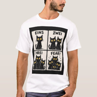 Eins Zwei Drei Fear Funny German Cat Counting T-Sh T-Shirt