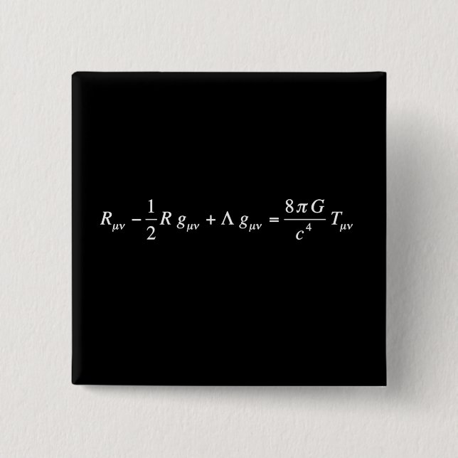 Einstein field equation of general relativity 15 cm square badge (Front)