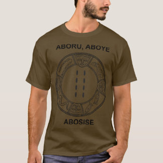 Eji Ogbe, Ifa, Aboru Aboye Abosise, Yoruba  T-Shirt
