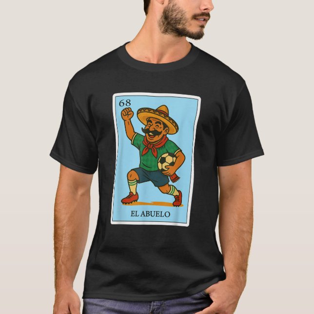El Abuelo Futbolero Spanish Mexican Bingo Gifts fo T-Shirt (Front)