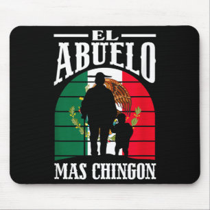 El abuelo mas chingon funny mexico mexican grandpa mouse mat