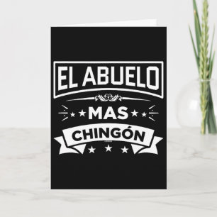 El Abuelo Mas Chingon Spanish Fathers Day Dia Del Card