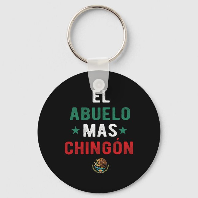 El Abuelo Mas Chingon Spanish Teachers Fathers Day Key Ring (Front)
