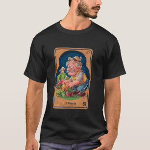 El Abuelo - Spanish-Mexican Bingo Whimsical Fun T-Shirt