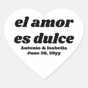 El amor es dulce wedding reception treat for guest heart sticker