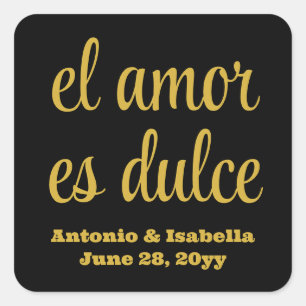 El amor es dulce wedding reception treat for guest square sticker