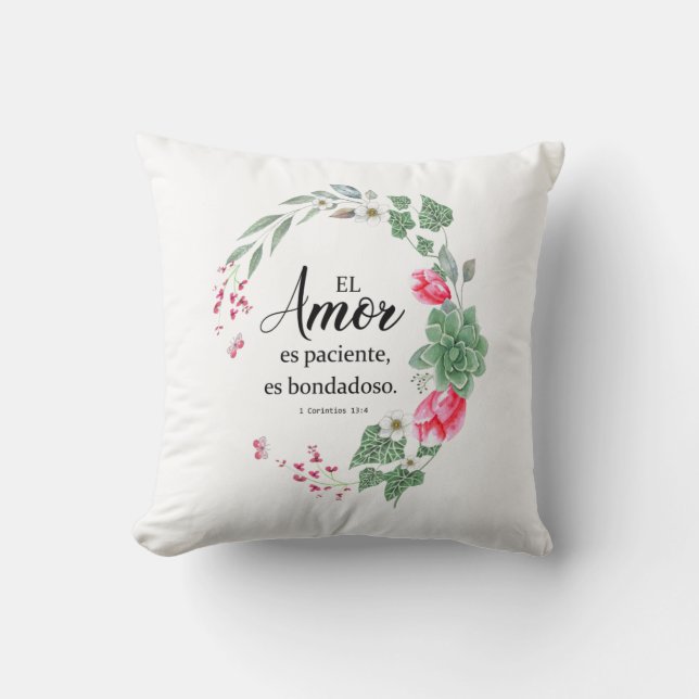 El amor es paciente, es bondadoso 1corintios cushion (Front)