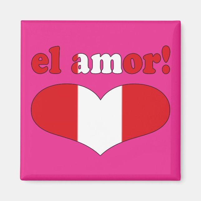 El Amor! - Love in Peruvian Valentine's Day Magnet (Front)