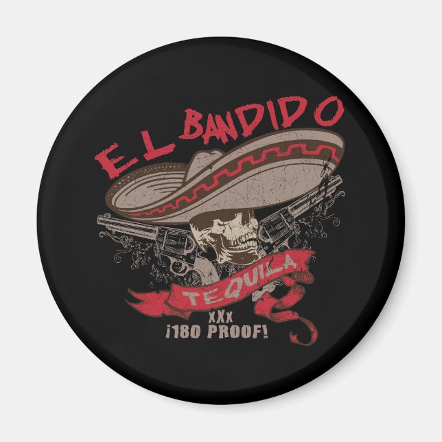 El Bandido Tequila Magnet (Front)