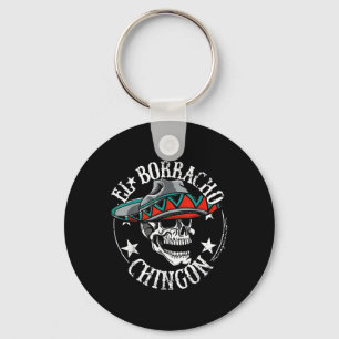 El Borracho Chingon Mexican Sugar Skull Cinco De M Key Ring