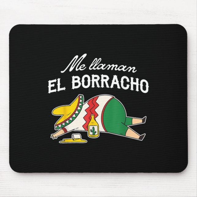 El Borracho Tacos Funny Drunk Humour  Mouse Mat (Front)