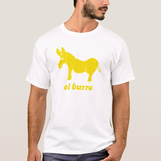 El Burro T-Shirt (Front)