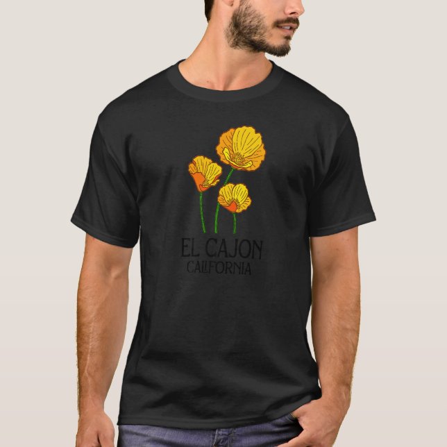El Cajon California CA Poppy Flower State City Vin T-Shirt (Front)