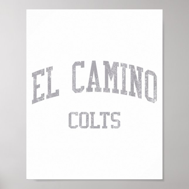 El Camino High School Hs South San Francisco Ca Vi Poster (Front)