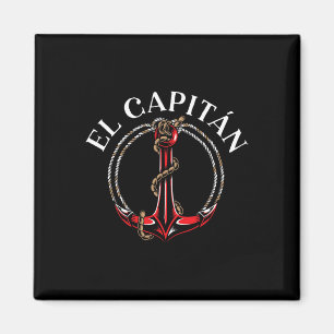 El Capitan Anchor Boat Ship Captain Skipper Sailor Magnet