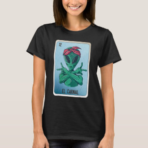 EL Carnal Mexican Slang Lottery Bingo Cards T-Shirt