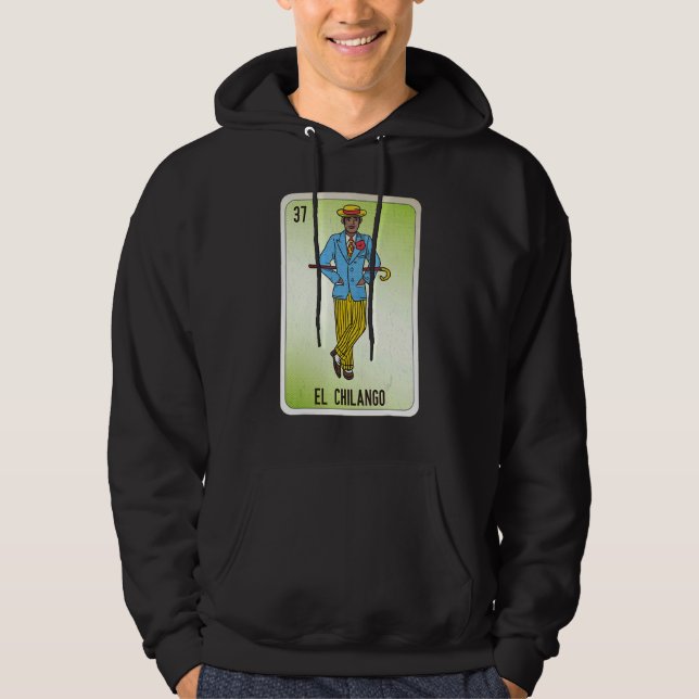 El Chilango Mexican Slang Lottery Bingo Cards Hoodie (Front)