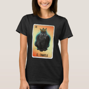 El Chimuelo Mexican Slang Lottery Bingo Cards T-Shirt