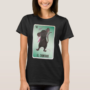El Chuntaro Mexican Slang Lottery Bingo Cards T-Shirt