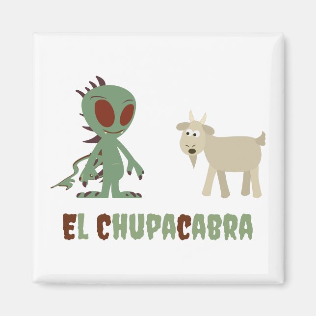 El Chupacabra Magnet (Front)