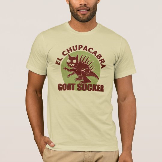 El Chupacabra T-Shirt