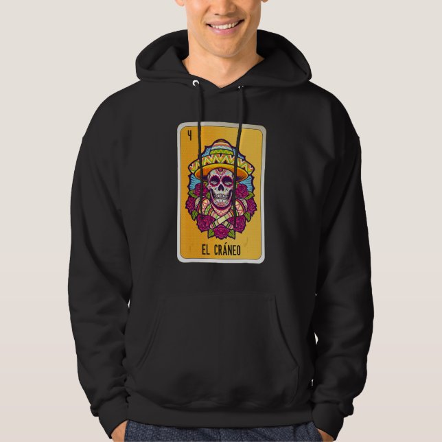 El Cráneo Mexican Slang Lottery Bingo Cards Hoodie (Front)