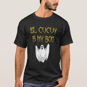 El Cucuy Is My Boo Halloween Monster T-Shirt