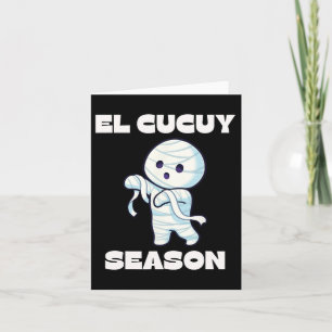 El Cucuy Season - Funny Spanish Halloween Mexican  Card