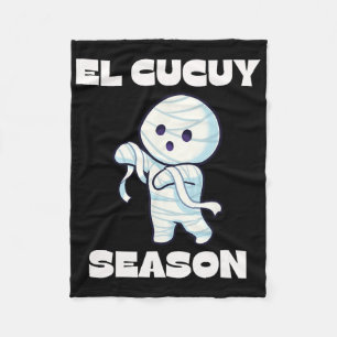 El Cucuy Season - Funny Spanish Halloween Mexican Fleece Blanket