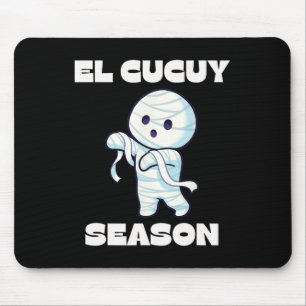 El Cucuy Season - Funny Spanish Halloween Mexican Mouse Mat