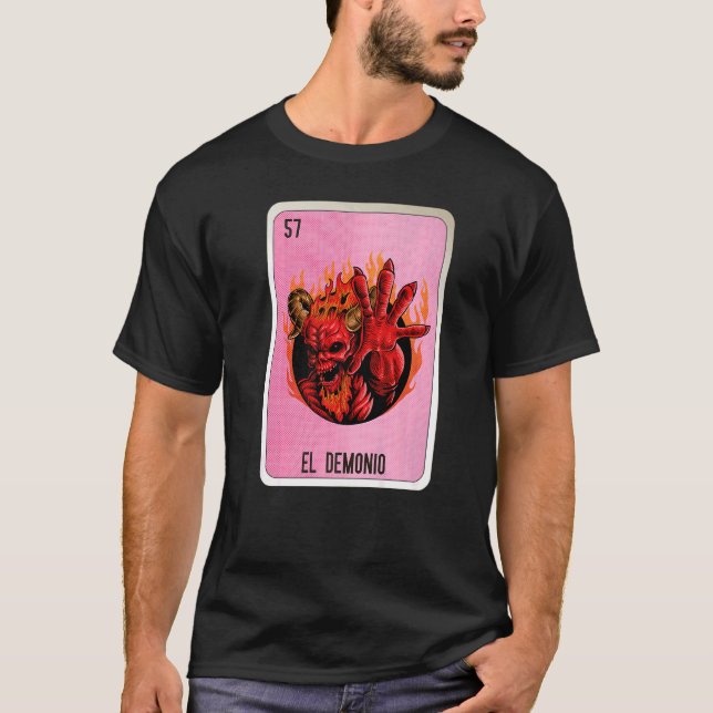 El Demonio Mexican Slang Lottery Bingo Cards   T-Shirt (Front)