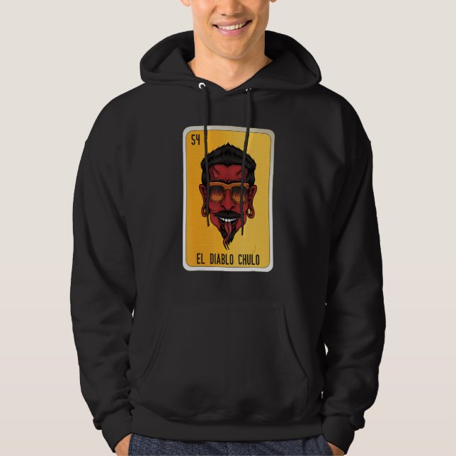 El Diablo Chulo Mexican Slang Lottery Bingo Cards Hoodie (Front)