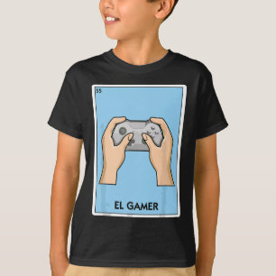 El Gamer Mexican Card Game - Funny Video Game Play T-Shirt