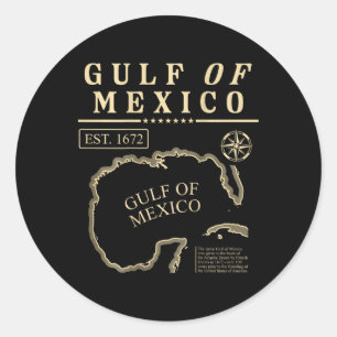 El Golfo De Mexico Gulf Respect History Sea Name O Classic Round Sticker