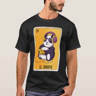 El Gordito Mexican Slang Lottery Bingo Cards T-Shirt