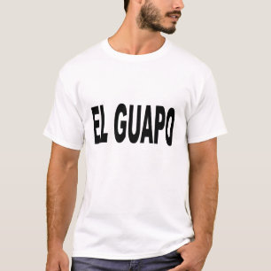 El Guapo T-shirts