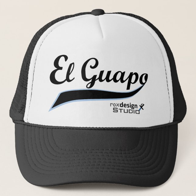 El Guapo Trucker Hat (Front)