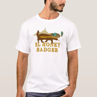 El Honey Badger T-Shirt