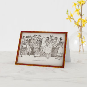El Jarabe en Ultratumba Dia De Los Muertos Card