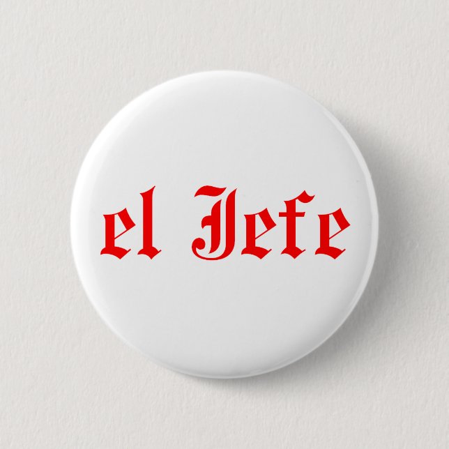 El jefe 6 cm round badge (Front)