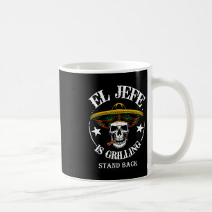 El Jefe Byrbecue Stand Byck Funny Mexican Dad Play Coffee Mug