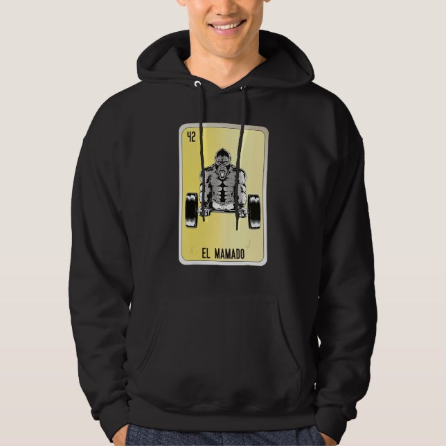El Mamado Mexican Slang Lottery Bingo Cards Hoodie (Front)