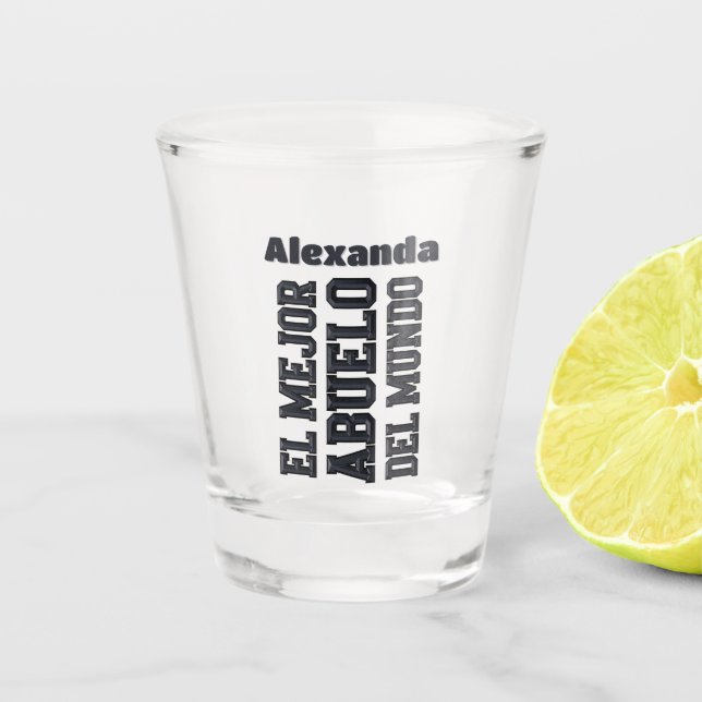 El Mejor Abuelo del Mundo Best Grandpa Spanish Shot Glass (Front)